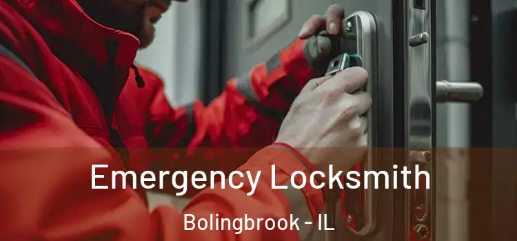 Emergency Locksmith Bolingbrook - IL