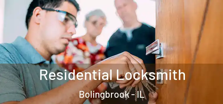 Residential Locksmith Bolingbrook - IL